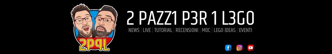 canale youtube di 2 pazzi per i LEGO